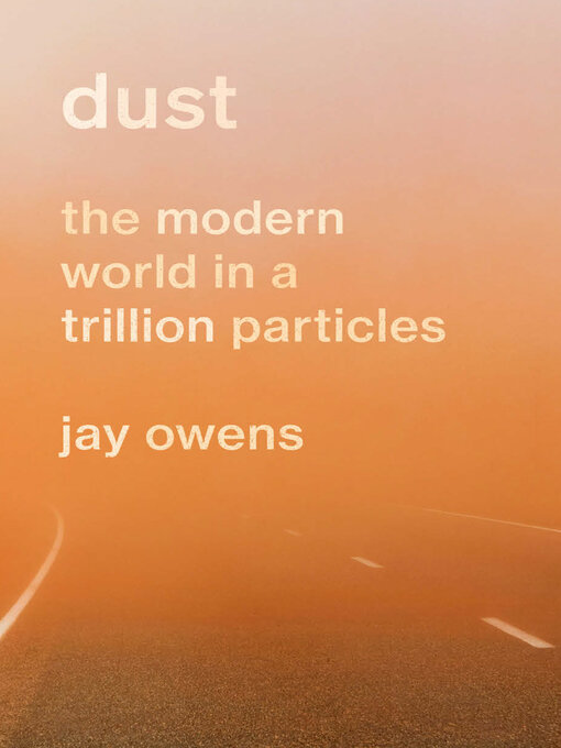 Title details for Dust by Jay Owens - Available